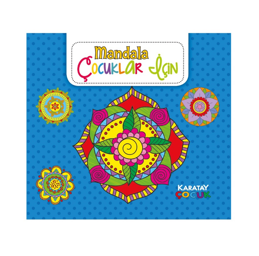 Çocuklar İçin Mandala Mavi Karatay Yayınları